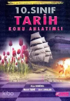 10. Sınıf Tarih Konu Anlatımlı