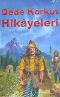 Dede Korkut Hikayeleri