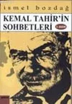 Kemal Tahir Sohbetleri
