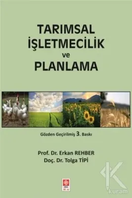 Tarımsal İşletmecilik ve Planlama %10 indirimli Erkan Rehber