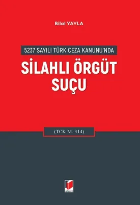 Silahlı Örgüt Suçu