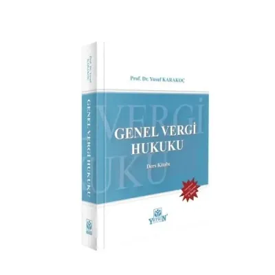 Genel Vergi Hukuku Ders Kitabı Yusuf Karakoç