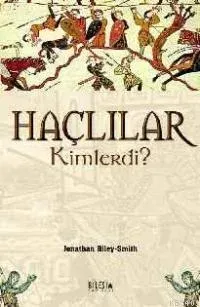 Haçlılar Kimlerdi '