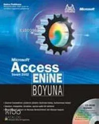 Enine Boyuna Microsoft Access 2002 (cd İçerir)