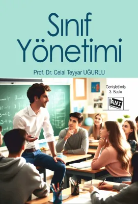 Sınıf Yönetimi Celal Teyyar Uğurlu