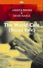 The World Café (Dünya Kafe)