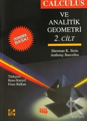 Calculus ve Analitik Geometri 2. Cilt %12 indirimli Sherman K. Stein