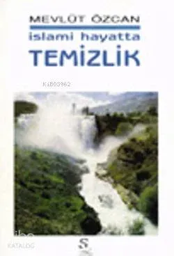 İslami Hayatta Temizlik