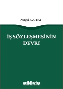 İş Sözleşmesinin Devri