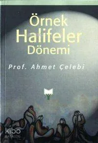 Örnek Halifeler Dönemi
