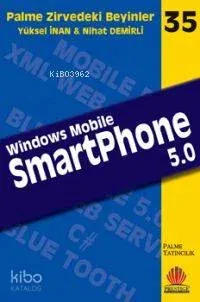Zirvedeki Beyinler 35 Windows Mobile SmartPhone 5.0