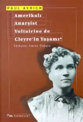 Voltaire De Cleyre'nin Yaşamı