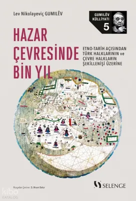 Hazar Çevresinde Bin Yıl