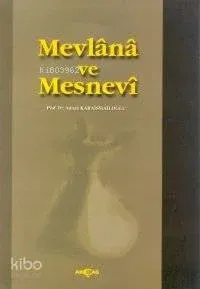 Mevlana ve Mesnevi