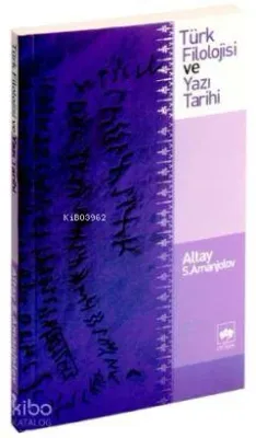 Türk Filolojisi ve Yazı Tarihi