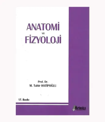 Anatomi Ve Fizyoloji