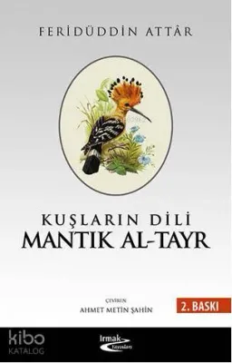 Kuşların Dili Mantık Al-Tayr