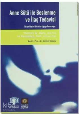 Anne Sütü ile Beslenme ve İlaç Tedavisi
