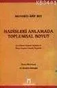 Hadisleri Anlamada Toplumsal Boyut