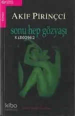 Sonu Hep Gözyaşı