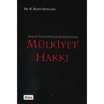 Avrupa İnsan Hakları Sözleşmesinde Mülkiyet Hakkı