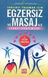 Egzersiz ve Masaj İle Tedavi Yöntemleri