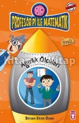 Profesör Pi İle - Ağırlık Ölçüleri