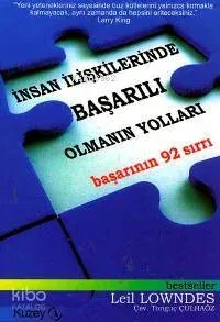 İnsan İlişkilerinde Başarılı Olmanın Yolları