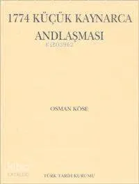 1774 Küçük Kaynarca Andlaşması