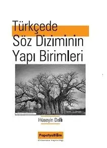 Türkçede Söz Diziminin Yapı Birimleri