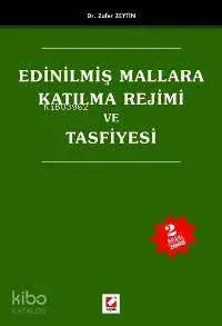 Edinilmiş Mallara Katılma Rejimi ve Tasfiyesi