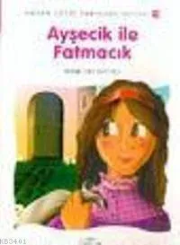 Ayşecik İle Fatmacık