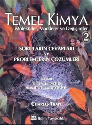 Temel Kimya – 2 Problemlerin Çözümleri