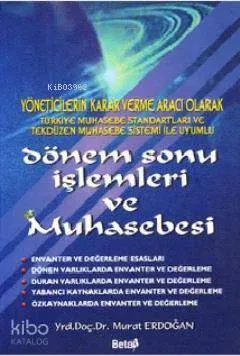 Dönemsonu İşlemleri ve Muhasebesi