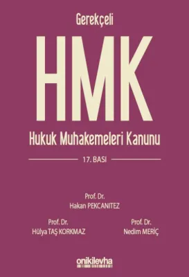 Gerekçeli Hukuk Muhakemeleri Kanunu ve İlgili Mevzuat 17.Baskı