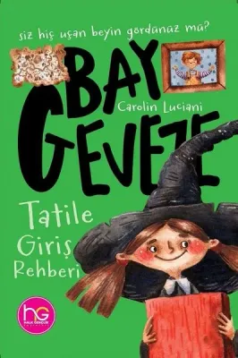 Tatile Giriş Rehberi - Bay Geveze
