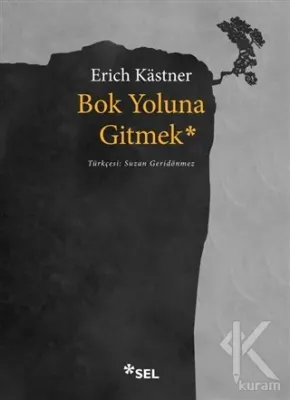 Bok Yoluna Gitmek Erich Kastner
