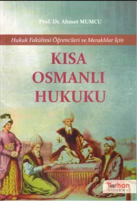 Kısa Osmanlı Hukuku
