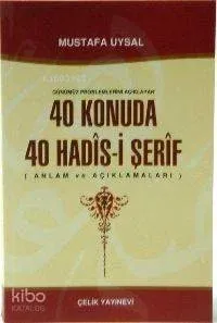 40 Konuda 40 Hadis-i Şerif