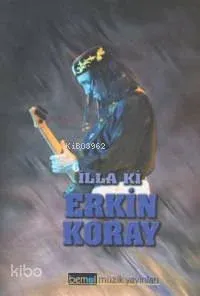 İlla Ki