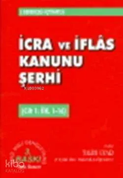 İcra ve İflas Kanunu Şerhi 1 Talih Uyar