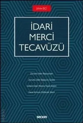 İdari Merci Tecavüzü