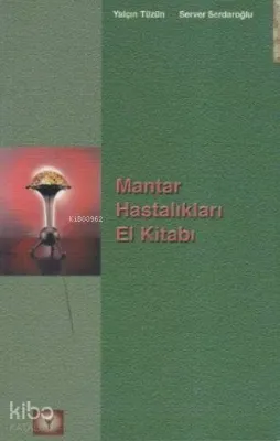 Mantar Hastalıkları El Kitabı