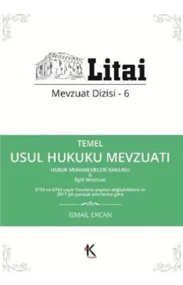 Temel Usul Hukuku Mevzuatı Litai Mevzuat Dizisi 6