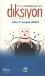Güzel ve Etkili Konuşmak İçin