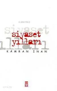 Siyaset Yılları