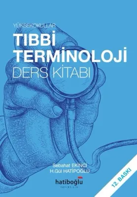 Tıbbi Terminoloji Ders Kitabı