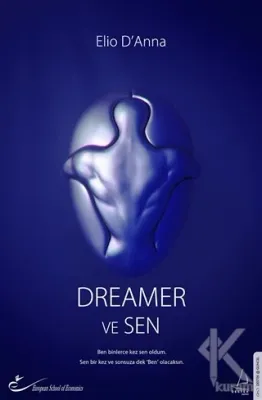 Dreamer ve Sen Elio D'Anna