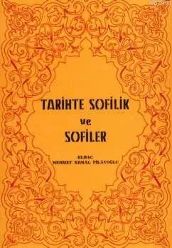 Tarihte Sofilik ve Sofiler