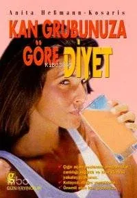 Kan Grubunuza Göre Diyet